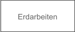 Erdarbeiten